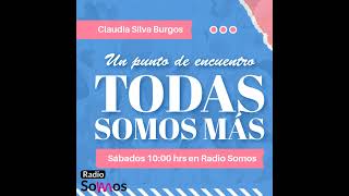 TODAS SOMOS MÁS - EPISODIO 2