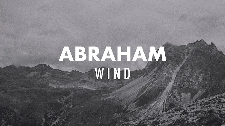 Abraham - Wind (Official Video)