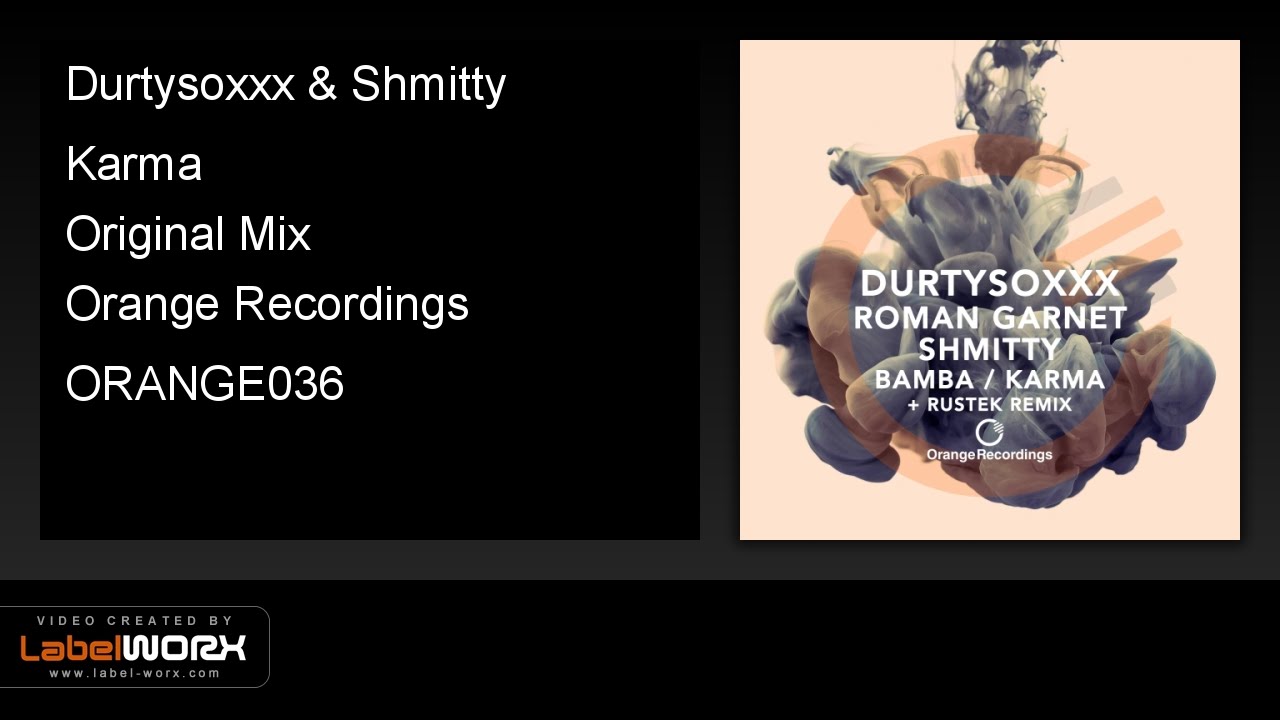 Watch Durtysoxxx & Shmitty - Karma (Original Mix) on YouTube Watch Durtysoxxx & Shmitty - Karma (Original Mix) on YouTube