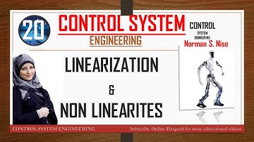 LEC 20-LINEAR AND NON LINEAR SYSTEM in Control System Engineering