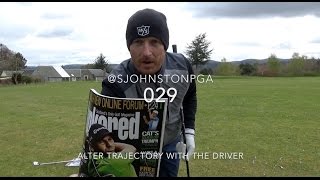 How to alter golf ball trajectory when hitting driver