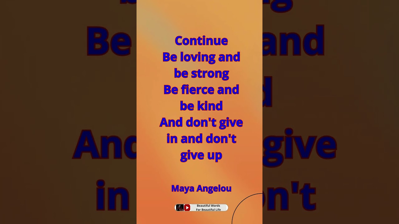 Maya Angelou Quotes | Beautiful Words For Beautiful Life | 