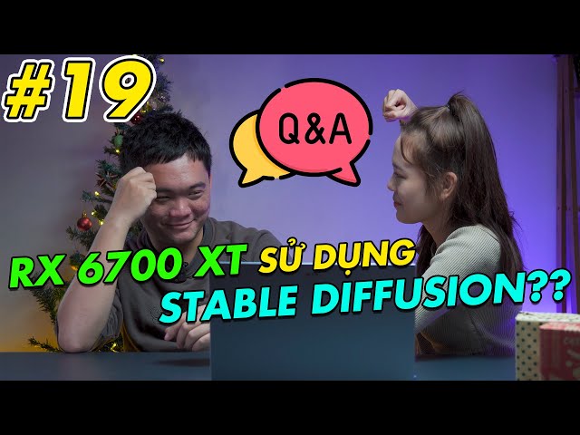 Bạn hỏi Shop trả lời #19: Sử dụng RX 6700 XT làm Stable Diffusion ???