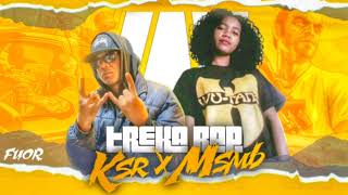 Ksr x Msmb - Treka_Rap-Officiel_audio_2022_by_FUOR