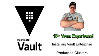 hashicorp vault enterprise - vault install - part one