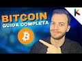 BITCOIN: Guida per Principianti da zero