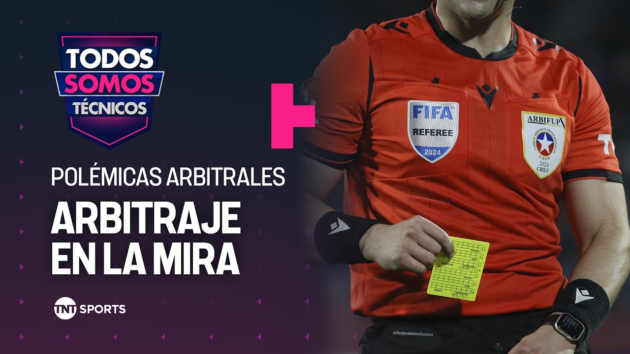 Arbitraje chileno en tela de juicio por múltiples errores - Todos Somos Técnicos