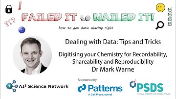 FI2NI: Digitising your Chemistry for Recordability, Shareabilty and Reproducibility - Dr Mark Warne