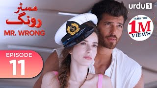 Mr. Wrong | Episode 11 | Turkish Drama | Bay Yanlis | 01 June 2024