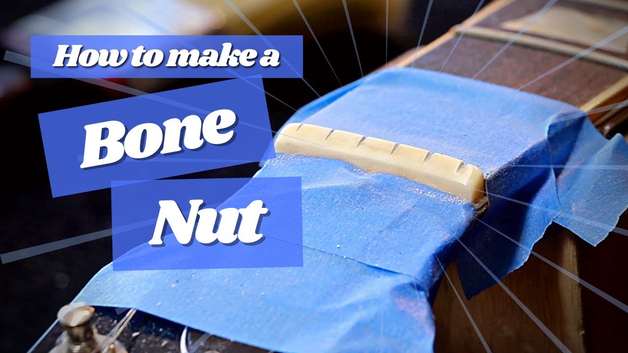The Essential Guide to Making a Bone Nut from Scratch YouTube
