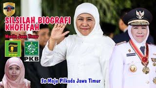 Lineage and Biography of Khofifah Indar Parawansa