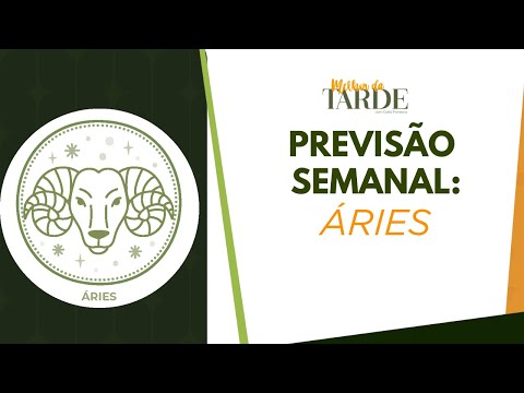 Horóscopo de ÁRIES: previsões de 28 de julho a 1° de agosto de 2025 | Melhor da Tarde