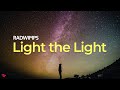 Light The Light - RADWIMPS | Sub Esp/Eng