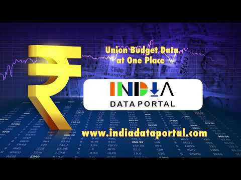 Union Budget 2022 and historical Budget data on India Data Portal