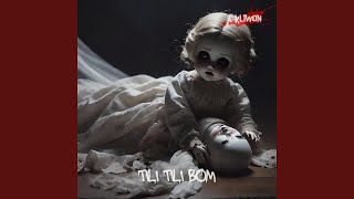 Tili Tili Bom (Spooky Version) - Kliwon