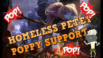 Poppy Support OP! Full Commentary Support Gameplay Guide by Homeless Petey