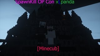 [Minecub] SpawnKill OP Con xLpanda_