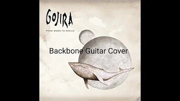 Gojira - Backbone (Cover)