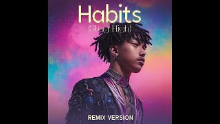 SARAN - Habits (Stay High) REMIX VERSION