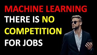 There is No Competition for Machine Learning Jobs