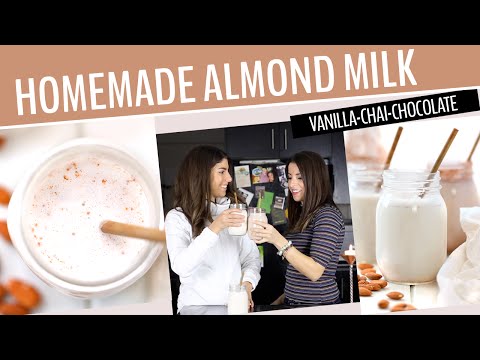 how-to-make-almond-milk---vanilla,-chai-+-chocolate-versions!
