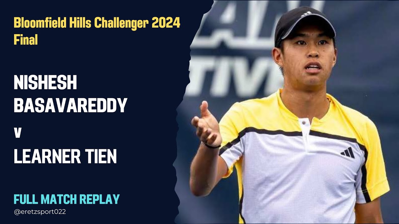 Bloomfield Hills Challenger 2024 F: Nishesh Basavareddy [Alt] v