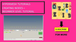 Hypermesh | Tutorial | beginner | Creating nodes in all the different ways