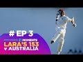 How Lara's 153* Against Australia Changed Cricket (3/25)