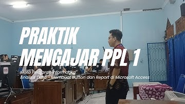 Praktik Mengajar Ke-3 - Mata Pelajaran Informatika Elemen Analisis Data - PPG Prajabatan