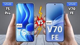 vivo T5 Pro Vs vivo V70 FE - Full Comparison 🔥 Techvs