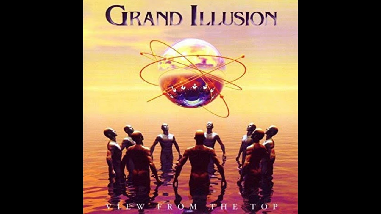 Grand Illusion - I Refuse