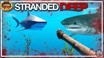 Shark Week | Stranded Deep Gameplay | EP19