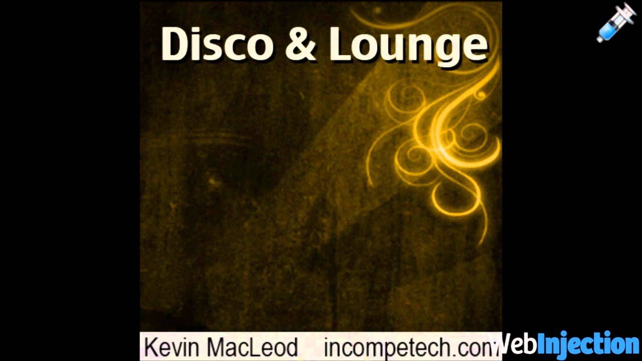 Sleduj Kevin MacLeod - Disco Lounge na YouTube