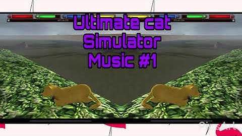 Ultimate cat simulator music #1