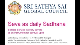 &quot;Seva as a daily Sadhana&quot; satsang by Dr. Veeru Mudigonda | 6th February  2022