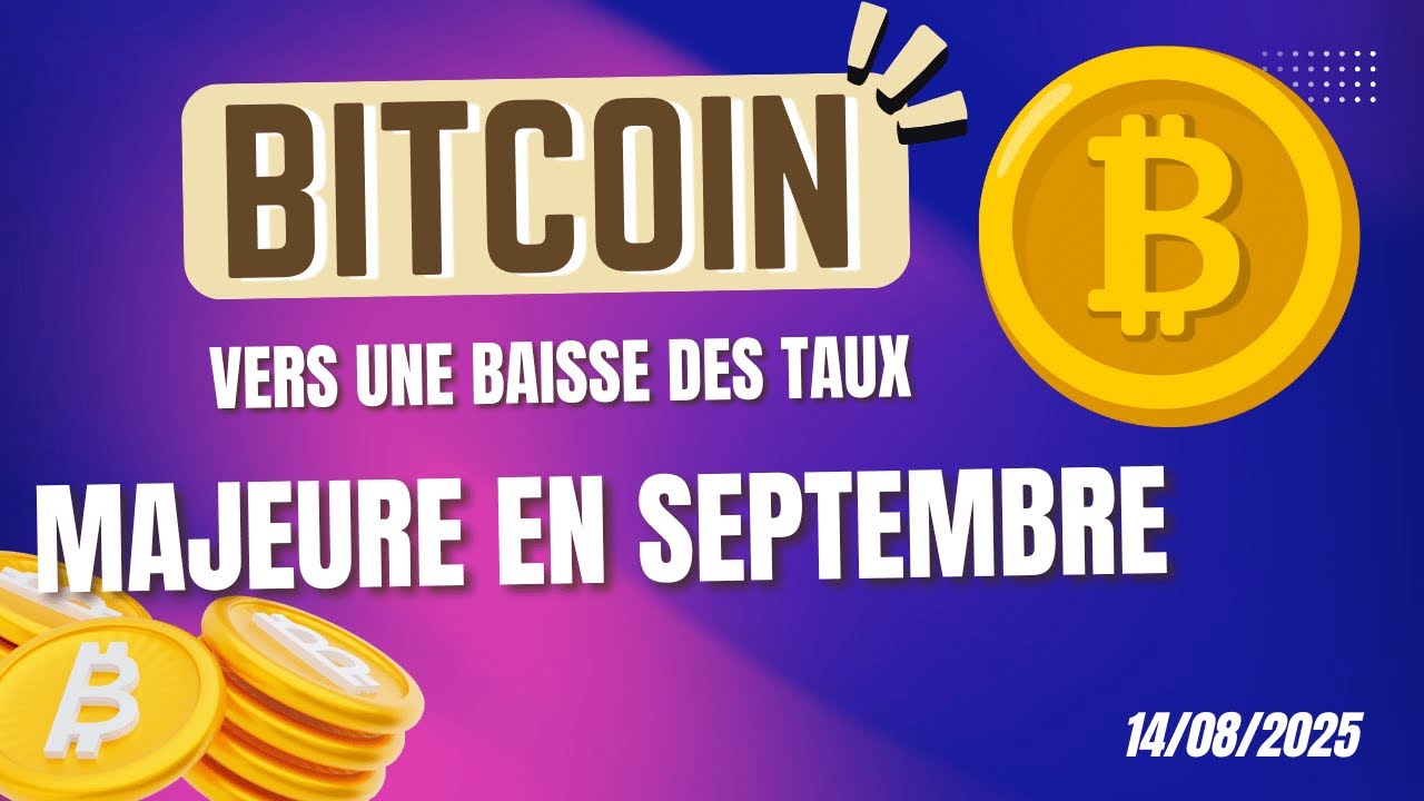 BITCOIN NOUVEL ATH 🔥 VERS UNE BAISSE MAJEURE DES TAUX EN SEPTEMBRE 🚀  ANALYSE CRYPTO & NEWS ✅