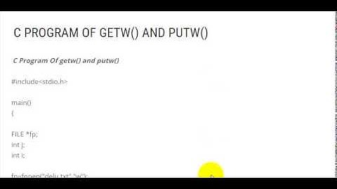 C PROGRAM OF GETW AND PUTW