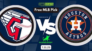 Cleveland Guardians vs  Houston Astros Prediction 7/31/23 -  Free MLB Picks