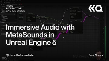 Immersive Audio with MetaSounds in Unreal Engine 5