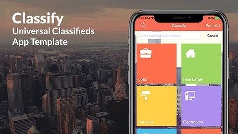 Classify | Universal Classifieds iOS and Android App Template