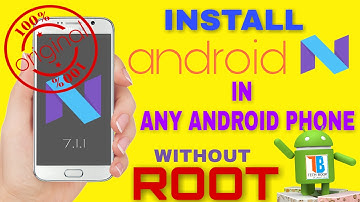 how to install android N in any android mobile without Root|100% working with proof