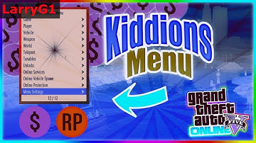 GTA 5 ONLINE MOD MENU - GTA V KIDDIONS MOD MENU - GTA 5 HACK + CHEAT PC FREE DOWNLOAD KGH