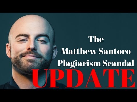 Update on the Matthew Santoro Plagiarism Scandal