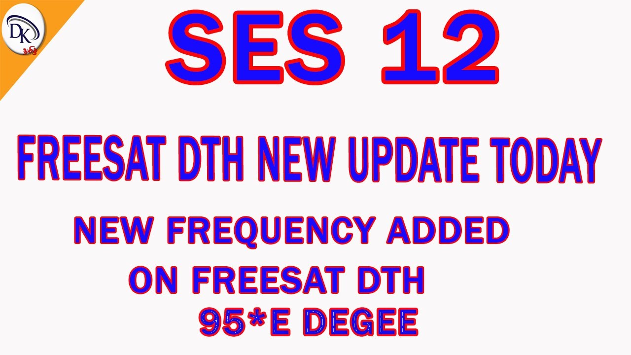 SES 12 FREESAT SATELLITE LATEST UPDATE KU BAND TAMIL 14.11.2021