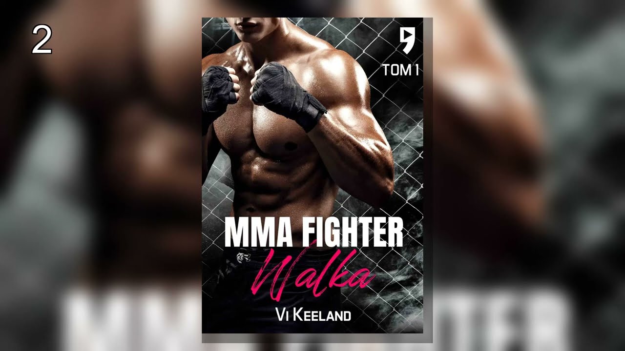 MMA Fighter.P2 -  Walka Tom 1 -   Vi Keeland - Audiobook Listen Read | Romance
