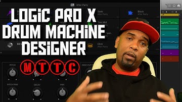 Logic Pro X Drum Machine Designer | DAW