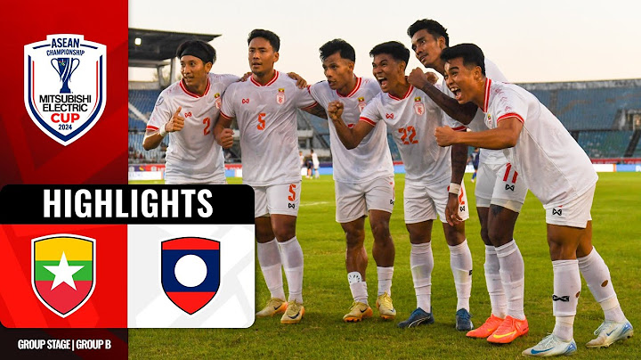🇲🇲 MYANMAR 3-2 LAOS 🇱🇦 | #MITSUBISHIELECTRICCUP 2024 GROUP B