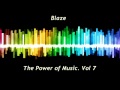 Blaaze the power of musicvol 7