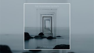 The Deafening Silence - Glass House [Album] (2022)