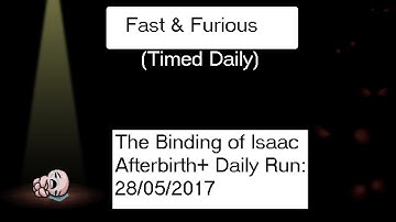 The Binding of Isaac Afterbirth+ 28/05/2017 Daily Run